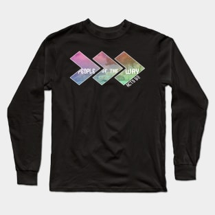 People of the Way Long Sleeve T-Shirt